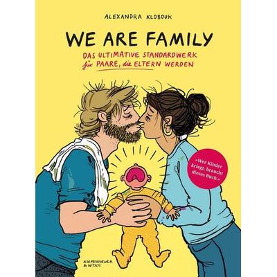We Are Family, Gebundene Ausgabe von Alexandra Klobouk, Kiepenheuer & Witsch, 978-3-462-01679-6