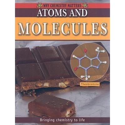 Atoms and Molecules, Taschenbuch von Molly Aloian, Crabtree, 978-0-7787-4247-0
