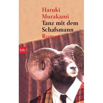 Tanz mit dem Schafsmann, Taschenbuch von Haruki Murakami, btb, 978-3-442-73074-2