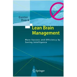 Lean Brain Management, Fachbücher von Gunter Dueck