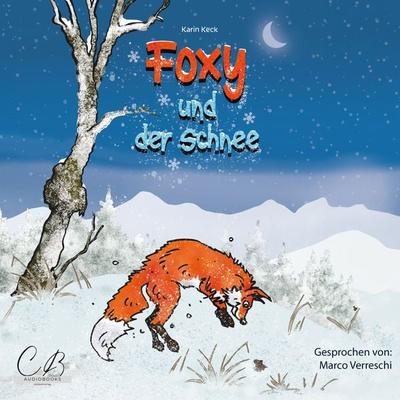 Foxy und der Schnee - Karin Keck, Audio, 4099995445336
