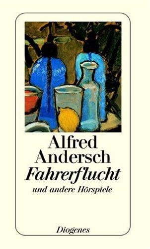 Alfred Andersch - Fahrerflucht und andere Hörspiele. - Preis vom 09.10.2026 07:28:09 h