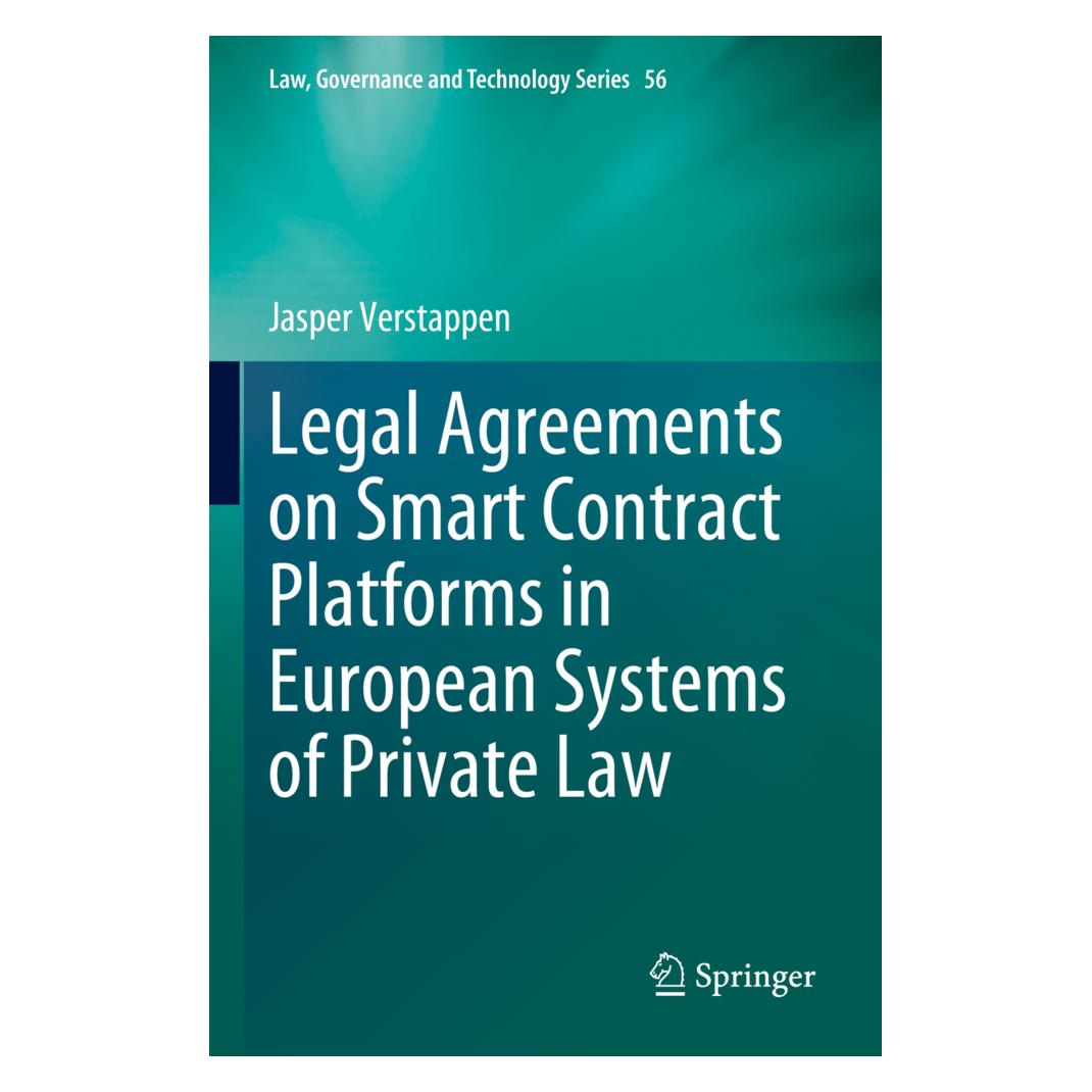 Springer Legal Agreements on Smart Contract Platforms in European Systems of Private Law (Englisch, Softcover, Jasper Verstappen) (57074477)