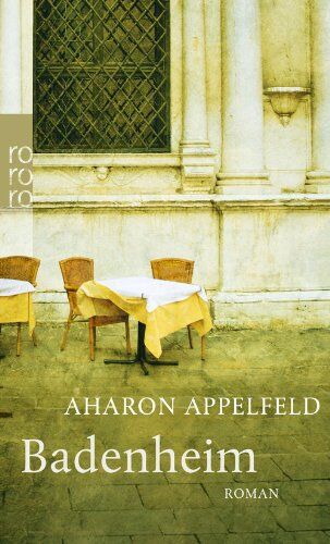 Aharon Appelfeld - Badenheim - Preis vom 11.10.2026 03:10:56 h