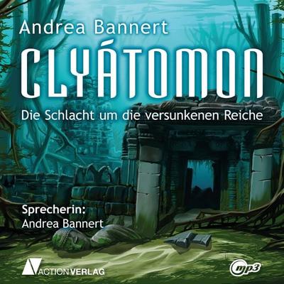 Clyathomon - Andrea Bannert, Audio, 9783862108725