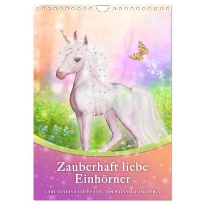 Zauberhaft liebe Einhörner - Kalender (Wandkalender 2027 DIN A4 hoch), CALVENDO Monatskalender