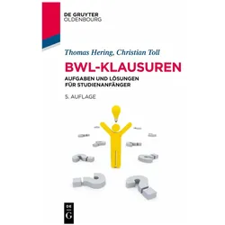 BWL-Klausuren, Fachbücher von Christian Toll, Thomas Hering