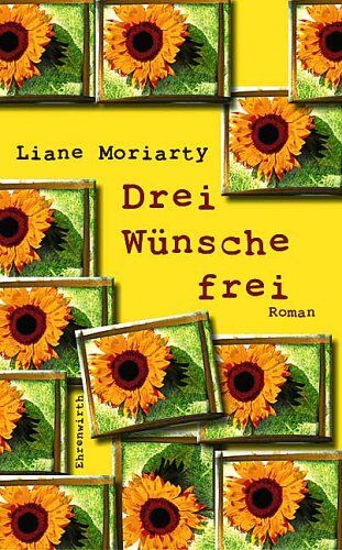 Liane Moriarty - Drei Wünsche frei - Preis vom 10.10.2026 11:48:34 h