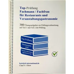Top Prfung Fachmann/-frau fr Restaurants und Veranstaltungsgastronomie, Schulbücher von Claus-Günter Ehlert