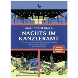 Nachts im Kanzleramt, Biografien von Marietta Slomka, Hannah Brinkmann