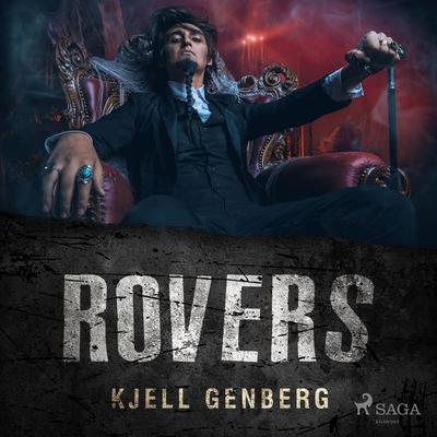 Rovers - Kjell E. Genberg, Audio, 9788728041512