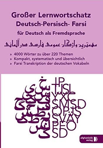 Noor Nazrabi - Großer Lernwortschatz Deutsch - Persisch / Farsi für Deutsch als Fremdsprache: Für Asylbewerber und Flüchtlinge aus Iran - Preis vom 02.10.2026 23:42:20 h