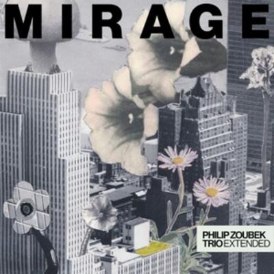 Mirage (LP) - Philip Zoubek Trio Extended, Vinyl