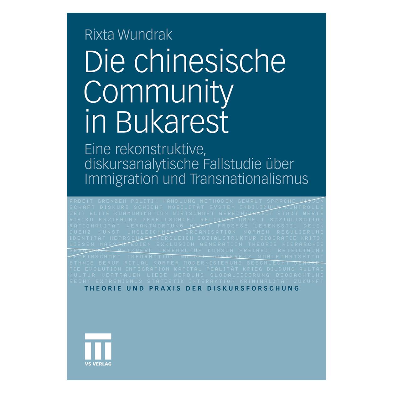 VS Die chinesische Community in Bukarest (Deutsch, Softcover, Rixta Wundrak) (7872421)