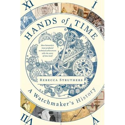 Hands of Time, Gebundene Ausgabe von Rebecca Struthers, Harper Collins (US), 978-0-06-304870-6