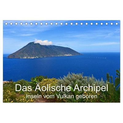 Das Äolische Archipel - Inseln vom Vulkan geboren (Tischkalender 2026 DIN A5 quer), CALVENDO Monatskalender
