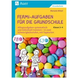 Fermi-Aufgaben für die Grundschule - Klasse 2-4, Schulbücher von Manuela Witzel