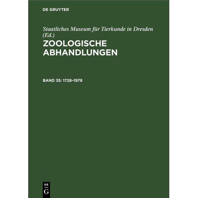 250 Jahre Staatliches Museum für Tierkunde Dresden 1728–1978, Gebundene Ausgabe von , De Gruyter, 978-3-11-259875-7