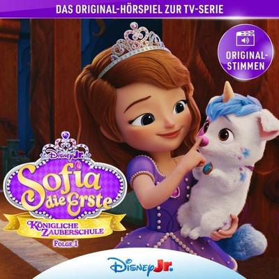 01: Sofia die Erste: Königliche Zauberschule (Hörspiel zur Disney TV-Serie) - , Audio, 4071498941263