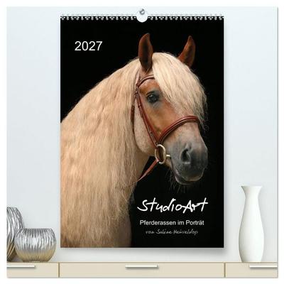 StudioArt Pferderassen im Porträt (hochwertiger Premium Wandkalender 2027 DIN A2 hoch), Kunstdruck in Hochglanz
