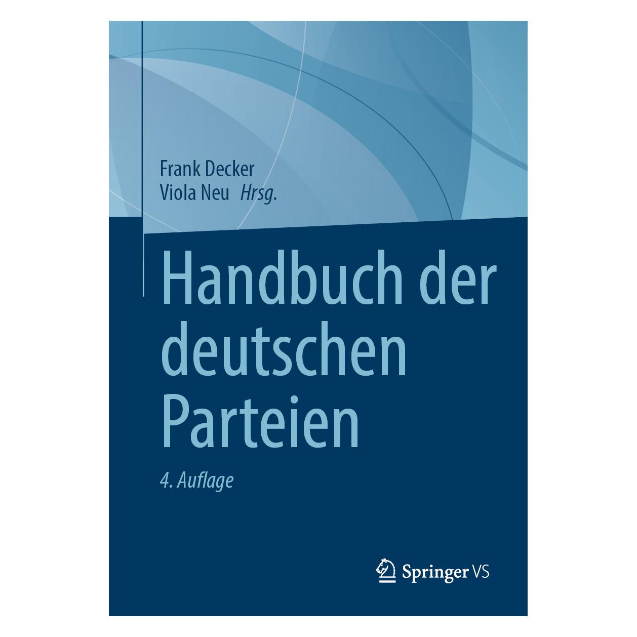 Springer Handbuch der deutschen Parteien (Deutsch, Hardcover, Decker, Frank/Neu) (56631017)