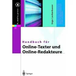 Handbuch für Online-Texter und Online-Redakteure, Fachbücher von Ingo Lackerbauer