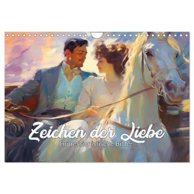 Zeichen der Liebe Impressionistische Bilder (Wandkalender 2027 DIN A4 quer), CALVENDO Monatskalender