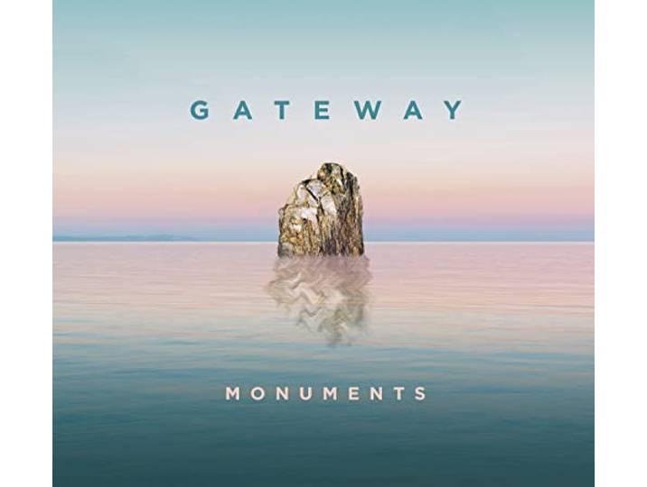 Gateway Worship - Monuments