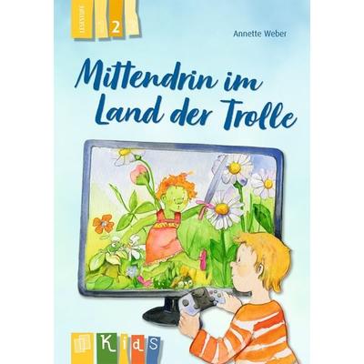 Mittendrin im Land der Trolle – Lesestufe 2, Taschenbuch von Annette Weber, Verlag an der Ruhr, 978-3-8346-4610-1