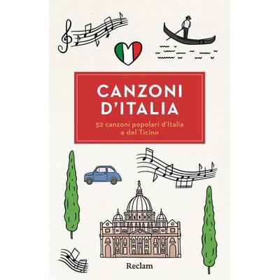 Canzoni d’Italia. 52 canzoni popolari d’Italia e del Ticino, Taschenbuch von Elisabeth Profos-Sulzer, Reclam, Philipp, 978-3-15-014757-3