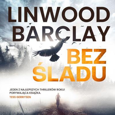 Bez śladu - Linwood Barclay, Audio, 9789979643333