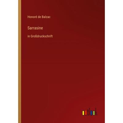 Sarrasine, Taschenbuch von Honore de Balzac, Outlook, 978-3-368-29488-5