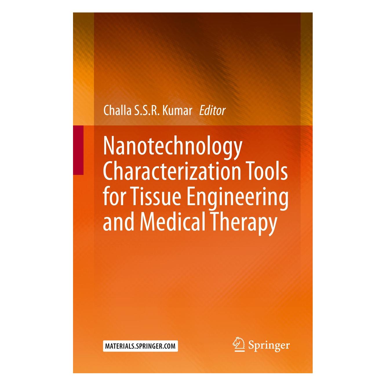 Springer Nanotechnology Characterization Tools f (Englisch, Hardcover, Challa S.S.R. Kumar) (9783662595954)