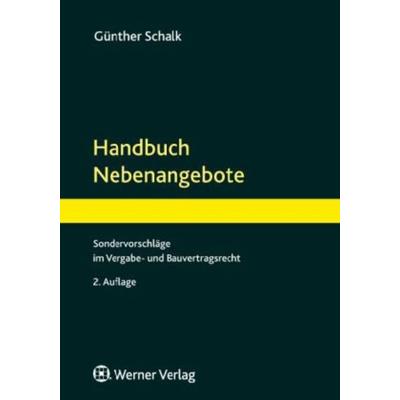 Handbuch Nebenangebote, Gebundene Ausgabe von Günther Schalk, Werner, 978-3-8041-5247-2