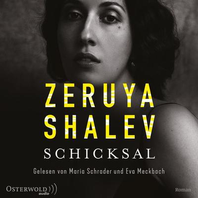Schicksal - Zeruya Shalev, Audio, 9783844925555