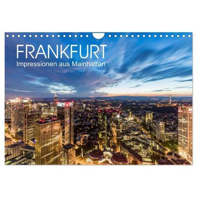 FRANKFURT Impressionen aus Mainhattan (Wandkalender 2026 DIN A4 quer), CALVENDO Monatskalender