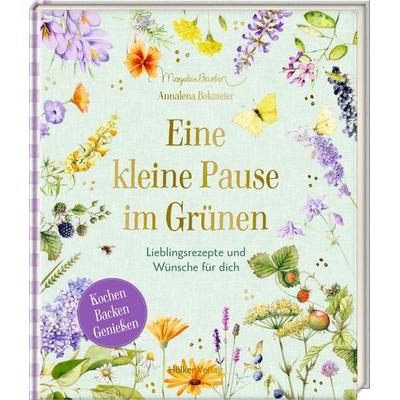 Eine kleine Pause im Grünen (GartenLiebe), Gebundene Ausgabe von Annalena Bokmeier, Coppenrath Verlag GmbH & Co. KG, 978-3-7567-1021-8