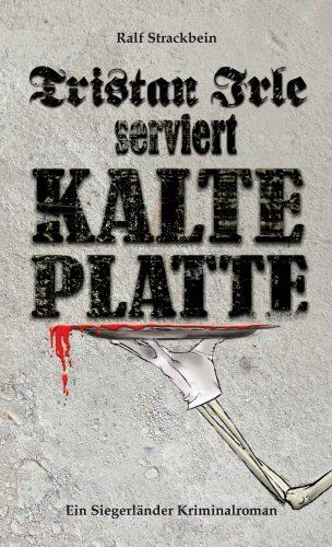 Ralf Strackbein - Tristan Irle serviert Kalte Platte - Preis vom 10.10.2026 11:48:34 h