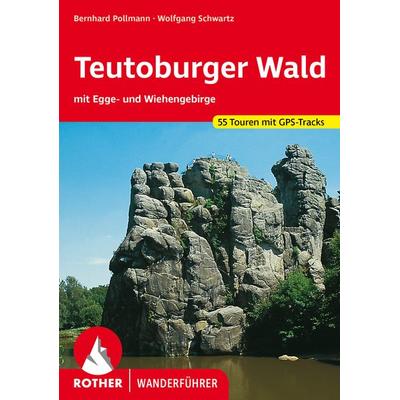 ROTHER Wanderführer Teutoburger Wald, Taschenbuch von Bernhard Pollmann,Wolfgang Schwartz, Rother Bergverlag, 978-3-7633-4020-0