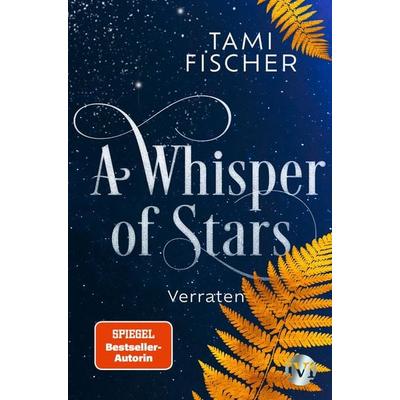 A Whisper of Stars, Taschenbuch von Tami Fischer, Ivi