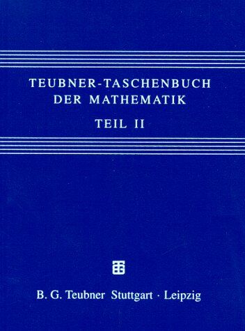 Günter Grosche - Teubner-Taschenbuch der Mathematik: Teil II - Preis vom 11.10.2026 15:43:13 h