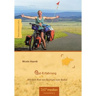 Ost-Erfahrung, Taschenbuch von Nicola Haardt, 360°medien - traveldiary, 978-3-947944-06-4