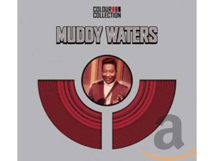 Muddy Waters - Colour Collection