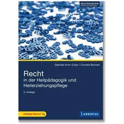 Recht in der Heilpädagogik und Heilerziehungspflege, Fachbücher von Gabriele Kuhn-Zuber, Cornelia Bohnert