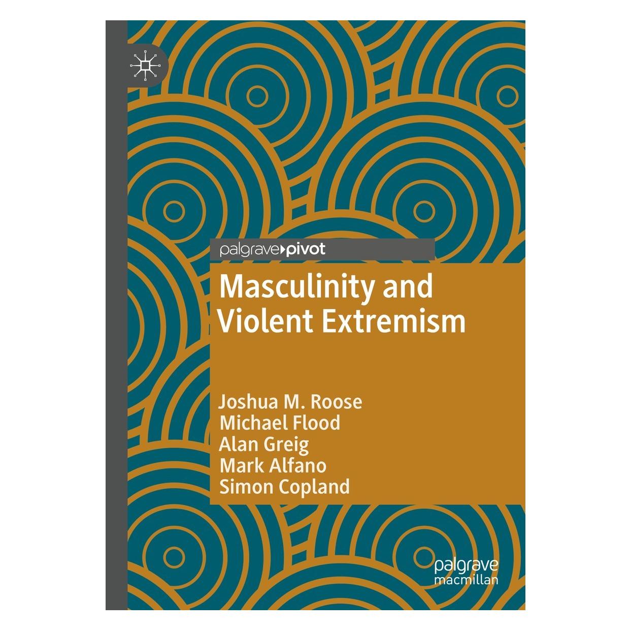 Springer Masculinity and Violent Extremism (9783031104961)