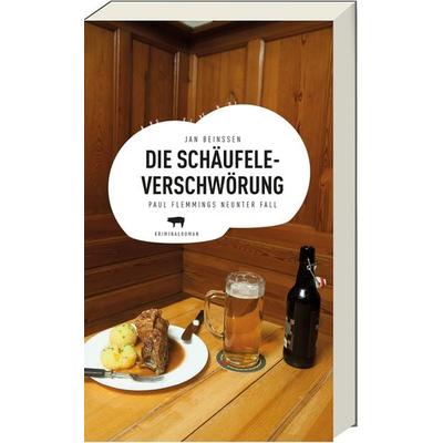 Die Schäufele-Verschwörung, Taschenbuch von Jan Beinssen, Ars Vivendi