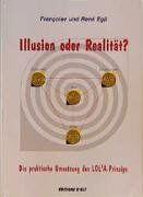 Françoise Egli - Illusion oder Realität?: Die praktische Umsetzung des LOLA-Prinzips - Preis vom 17.10.2026 19:25:27 h