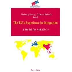 The EU's Experience in Integration, Fachbücher von Lisheng Dong, Günter Heiduk