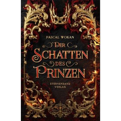 Der Schatten des Prinzen, Taschenbuch von Pascal Wokan, Sternensand Verlag