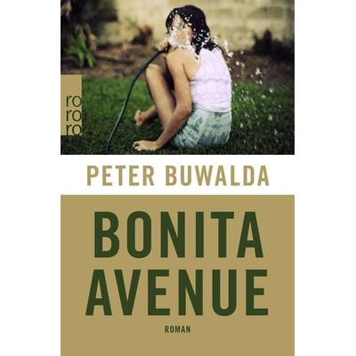 Bonita Avenue, Taschenbuch von Peter Buwalda, Rowohlt Taschenbuch